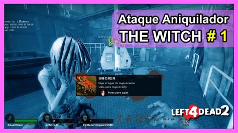 👰 L4D2: The best Combinations With The Witch # 1 👰 - YouTube