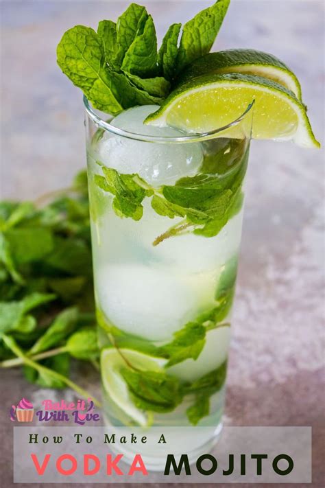 Vodka Mojito {Easy Vodka Cocktail Recipe} | Bake It With Love