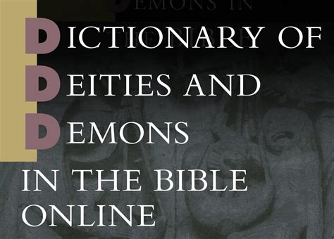 Dictionary of Deities and Demons in the Bible Online