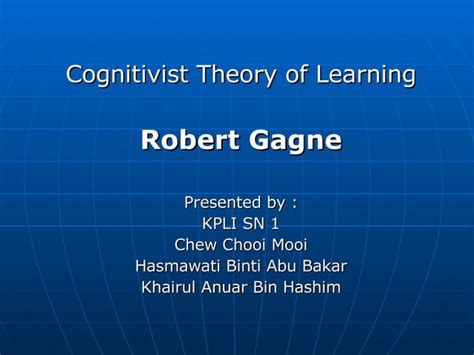 Gagnes Cognitive Theory