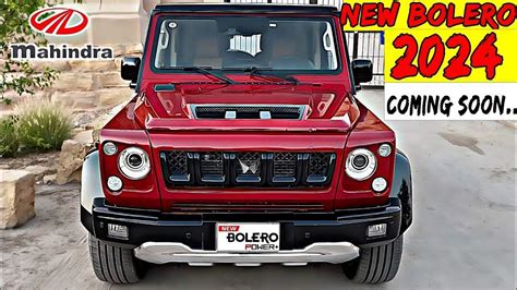 Mahindra Bolero 2024 Will Now Be Launched in a New Look, Quickly Know ...