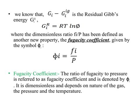 Fugacity & fugacity coefficient