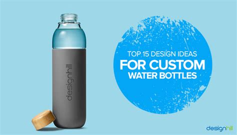 Top 15 Design Ideas For Custom Water Bottles