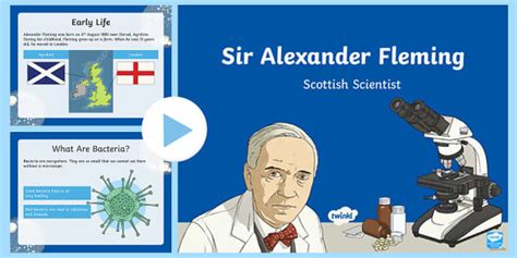 Alexander Fleming Facts PowerPoint - CfE Learning Resources