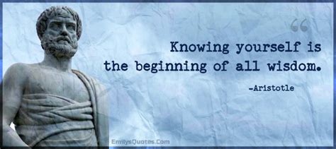 Knowing yourself is the beginning of all wisdom | Popular inspirational ...