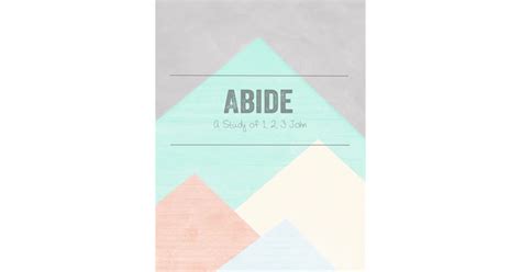 Abide: A Study of 1, 2, 3 John by Jen Wilkin