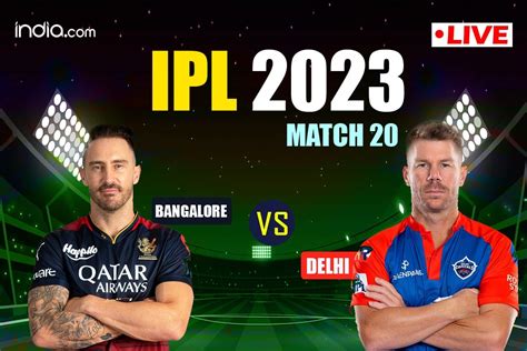 RCB vs DC, IPL 2023 HIGHLIGHTS: Delhi Capitals Slump To Fifth Defeat On ...