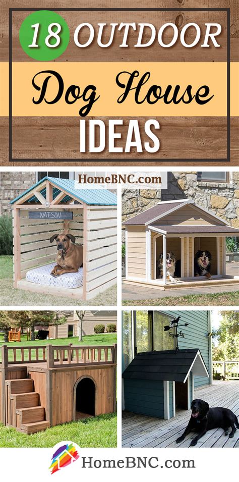 18 Cool Outdoor Dog House Design Ideas Your Pet will Adore in 2023