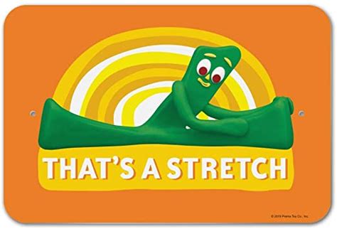 Gumby that’s a stretch Blank Template - Imgflip