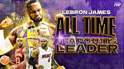 LeBron James Becomes the NBA's All-Time Leading Scorer