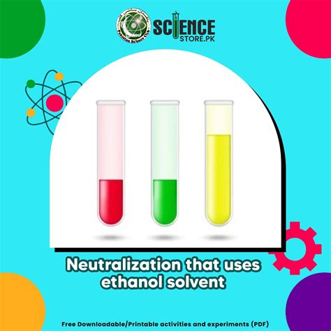 Neutralization that uses ethanol solvent Online ScienceStore.pk