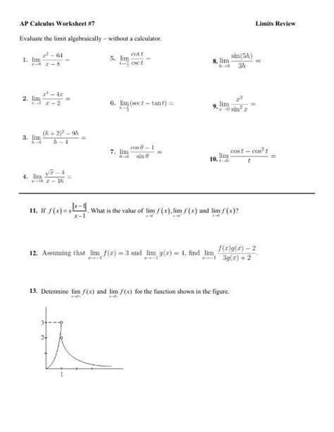 AP Calculus Worksheet #7 Limits Review Evaluate the limit ...