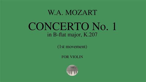 W.A. MOZART Violin Concerto No. 1 in B-flat major - 1st movement ...