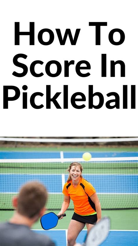 How To Score In Pickleball | Pickleball Scoring Rules | Pickleball ...