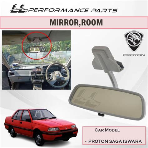 Proton Saga Iswara Room Mirror Interior mirror Rear View mirror Dalam ...