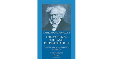 The World as Will and Representation, Vol. 1 by Arthur Schopenhauer