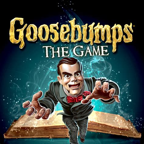 Goosebumps The Game