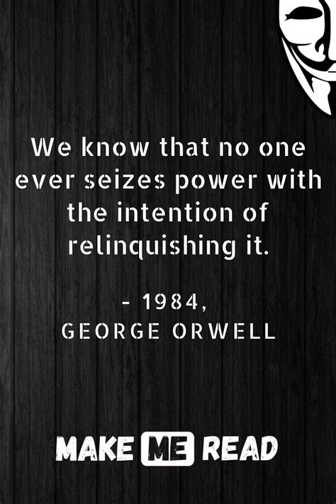 1984 by George Orwell - Power Quotes + Book Summary | Orwell quotes ...