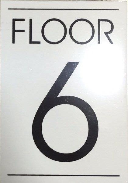 Floor number six (6) sign - pure white (aluminum signs 5.75x4 ...