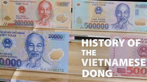 History of the Vietnamese Dong - YouTube