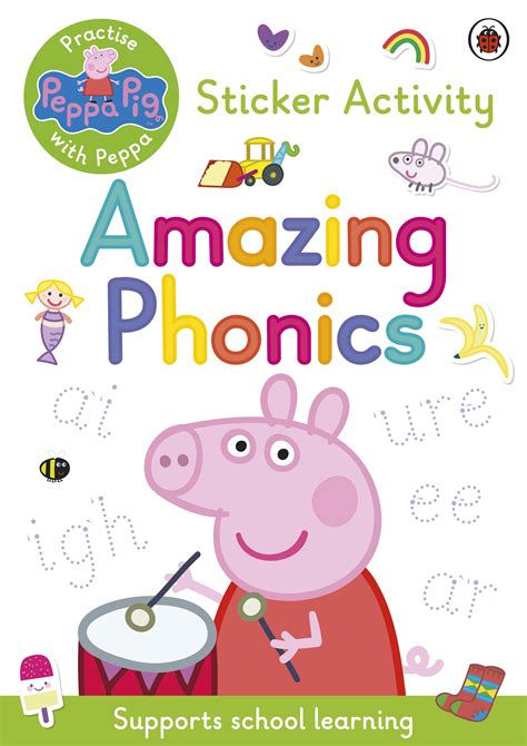 Peppa Pig: Practise with Peppa: Amazing Phonics - Penguin Books Australia