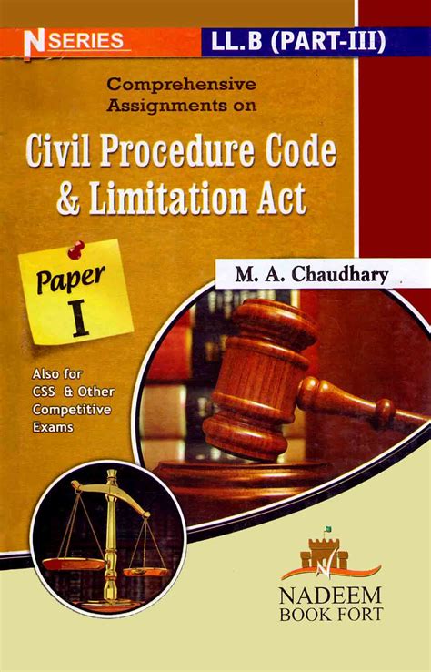 Civil Procedure Code and Limitation Act Book By M.A Chaudhary - Pak ...