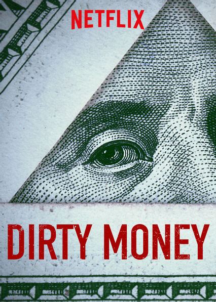 Documentary: Dirty Money (docuseries, Season 1)