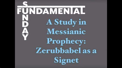 A Study In Messianic Prophecy: Zerubbabel as a Signet - Caleb Colley ...