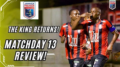 Jamaica Premier League 2023/24 - Match Week 13 Review #jamaicafootball ...