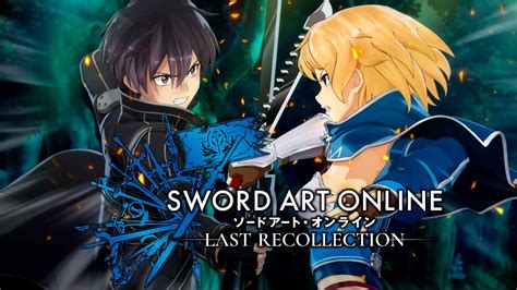 War of underworld da comienzo: SWORD ART ONLINE LAST RECOLLECTION ya ...