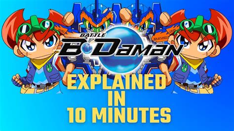 Battle B-Daman Explained in 10 Minutes - YouTube