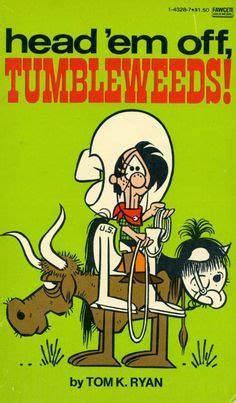 65 Tumbleweeds Comic Strip ideas | tumbleweed, comic strips, cowboys ...