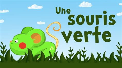 Une souris verte (comptine avec paroles) - YouTube