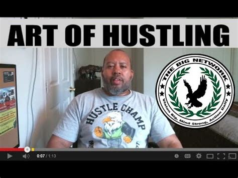 The Art Of Hustling - YouTube