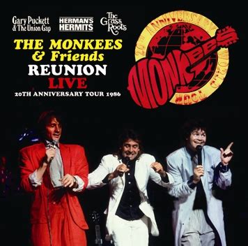 THE MONKEES & FRIENDS - REUNION LIVE! : 20TH ANNIVERSARY TOUR 1986 ...