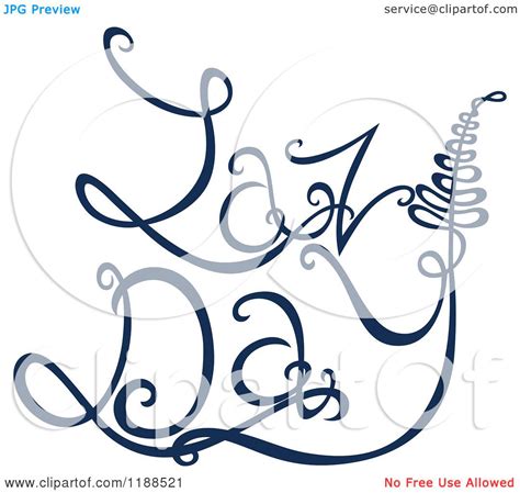 Clipart of Written Dark Blue Lazy Day - Royalty Free Vector ...