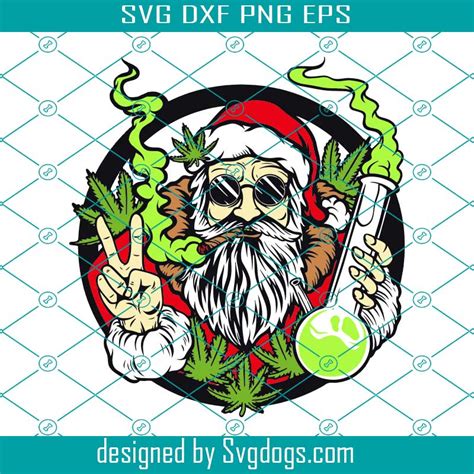 Santa Smoking Svg, Smoking Weed Marijuana Joint Cannabis Blunt Dope Svg ...