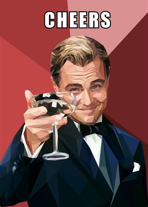 'cheers meme' Poster, picture, metal print, paint by Lowpoly Posters ...