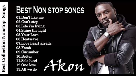 Akon Greatest Hits Playlist || Akon Collection All Time [Music Favorite ...