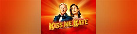 Kiss Me, Kate | London Musical Tickets | Barbican Theatre