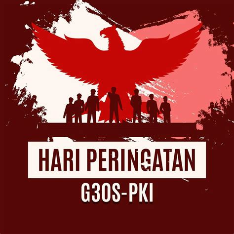 Vector illustration of the G30S PKI which is commemorated every ...