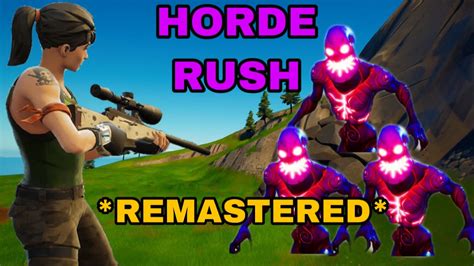 Horde Rush REMASTERED 8301-4543-0935 by raz0rarmy - Fortnite Creative ...