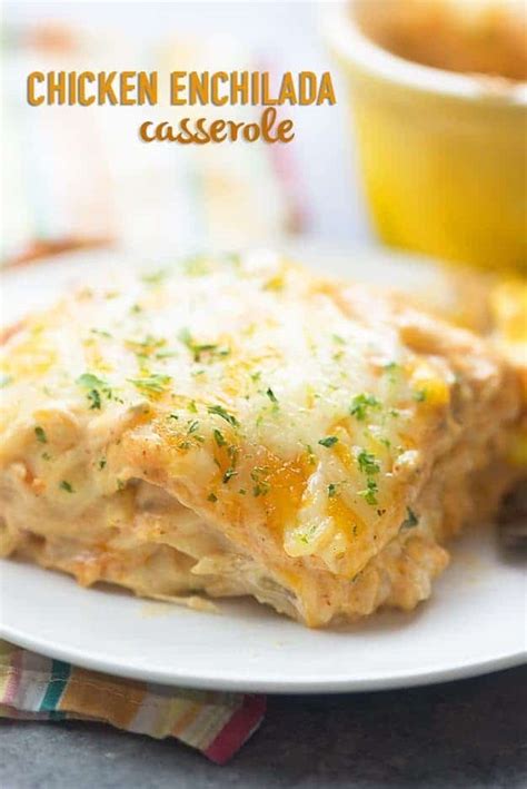 Chicken Enchilada Casserole - creamy cheesy enchilada perfection!