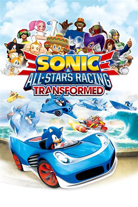 Sonic & All-Stars Racing Transformed (2012)