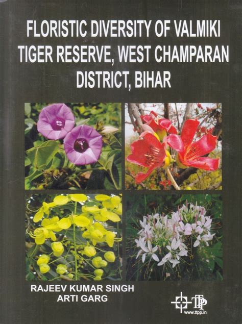 Floristic Diversity of Valmiki Tiger Reserve, West Champaran District ...