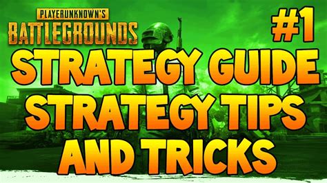 Battlegrounds - Strategy Guide Strategy Tips and Tricks #1 (PUBG ...