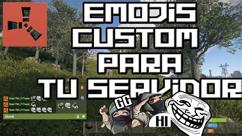 RUST | PONER EMOJIS CUSTOM EN TU SERVER - YouTube