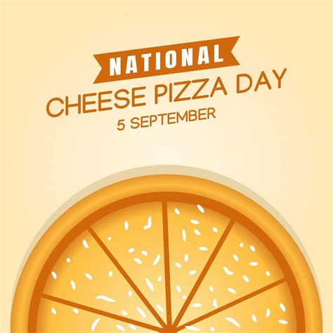 National Cheese Pizza Day 2024 Images - Elna Salaidh