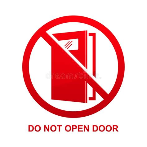 Do Not Open Door Sign Isolated on White Background Stock Illustration ...