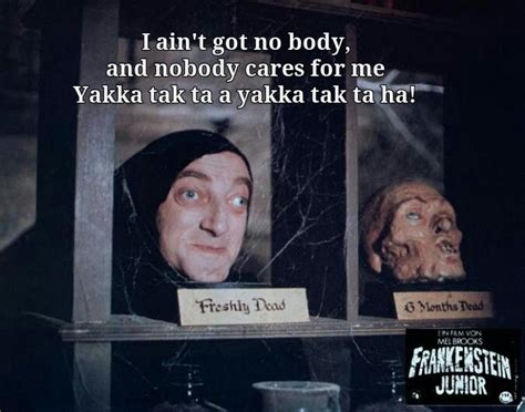 Young Frankenstein,I ain't got nobody, freshly dead, Marty Feldman ...